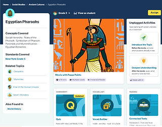 BrainPOP topic page for Egyptian Pharaohs topic, showing learning activities included in the topic: Movie with Pause Points, Quiz, Vocab Builder, Connected Texts, and the new Unplugged Activities to help teachers introduce the topic and deepen understanding.