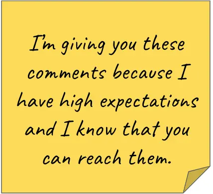 Sticky note reads "I'm giving you these comments because I have high expectations and I know that you can reach them."