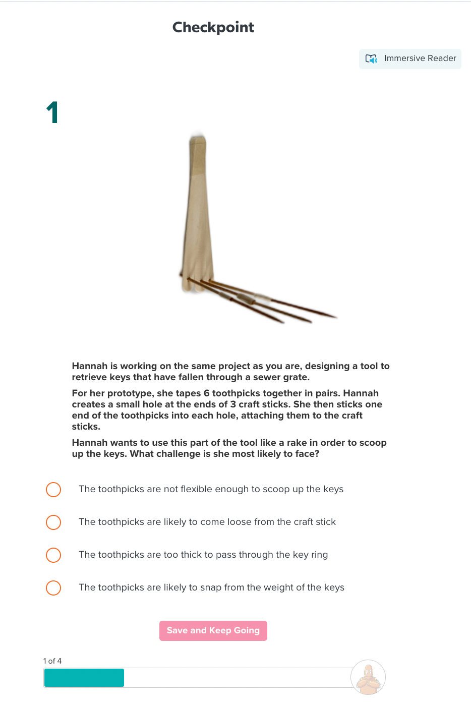 Prototype tool made of toothpicks taped to craft sticks. Text describes Hannah's tool to retrieve keys. Multiple-choice question below.