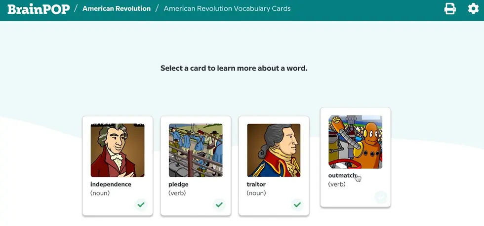 BrainPOP webpage with American Revolution vocabulary cards: independence, pledge, traitor, outmatch. Prompt: Select a card.