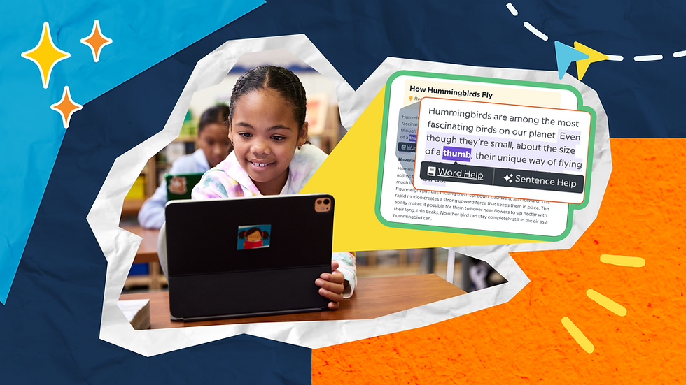 Smiling child uses a tablet in a bright classroom. Text about hummingbirds is highlighted, with options for "Word Help" and AI-generated "Sentence Help." Colorful cut-out design elements surround them.
