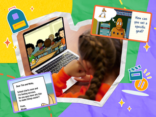 Child studies on a laptop while watching a cartoon classroom; side panels show Moby (an orange robot) wondering about goal-setting and a letter to Tim and Moby on feeling nervous about starting school soon.