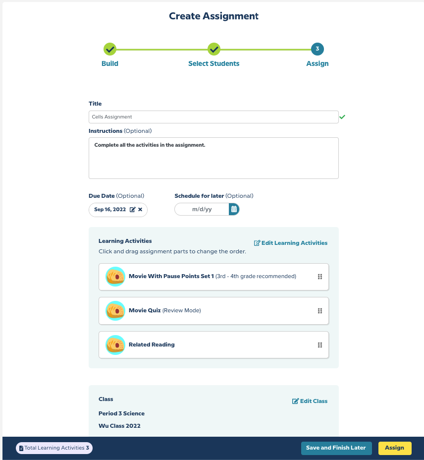 Assignment creation screen with steps to build, select students, and assign. Includes title, due date, and learning activities options.