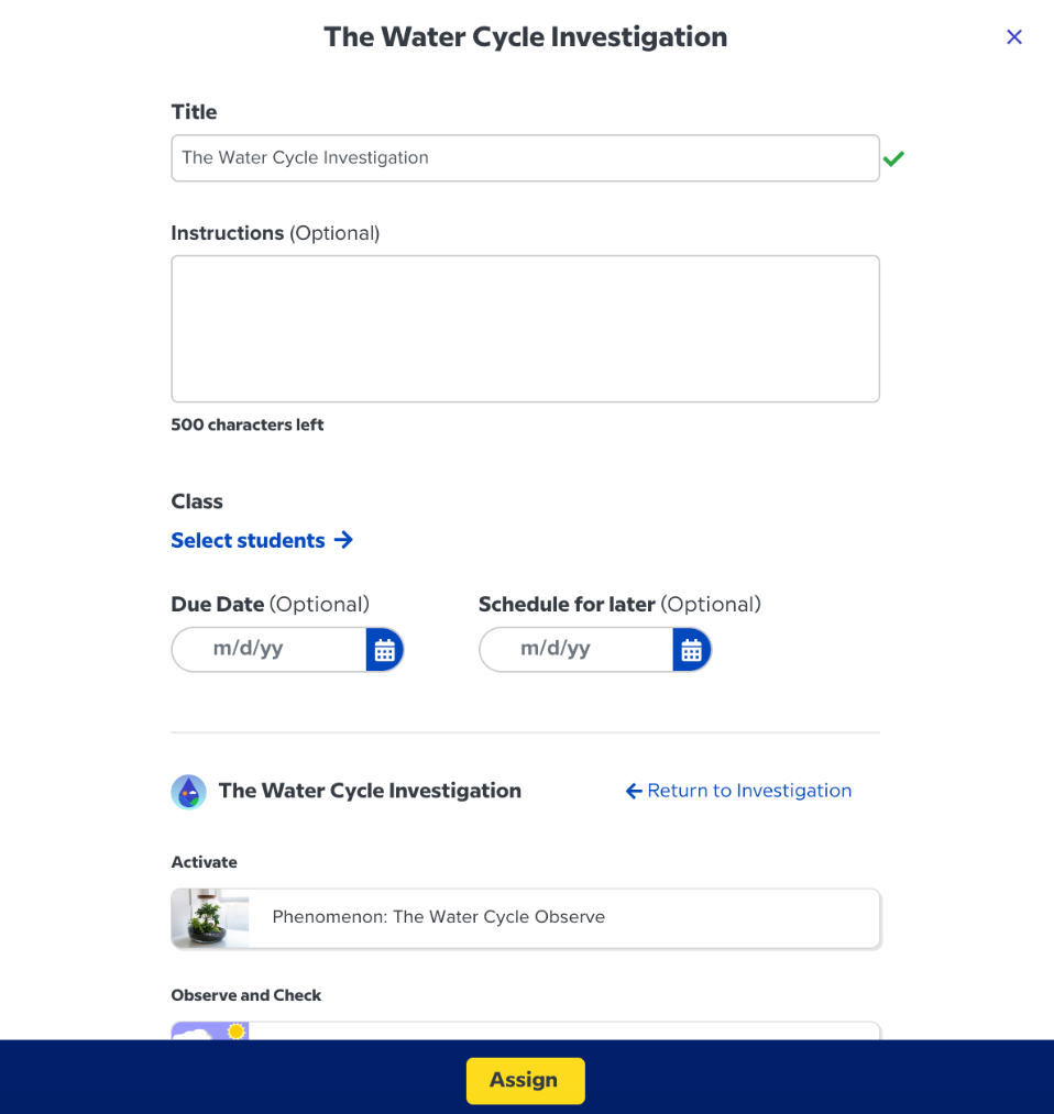 Assignment setup for "The Water Cycle Investigation" with title, instructions, and options to select students, due date, and schedule.
