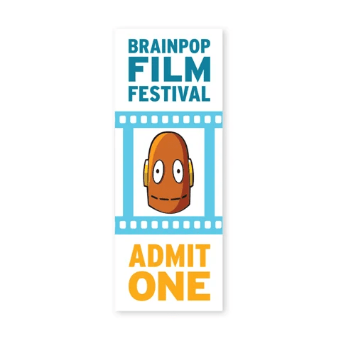 Ticket for Brainpop Film Festival with Moby the orange robot in the center. Blue and orange text reads "Admit One." Film strip design background.